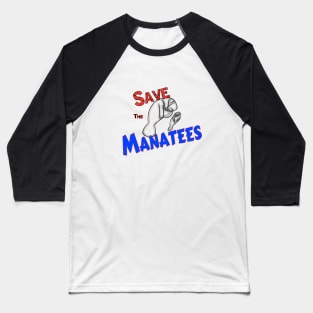 Save The Manatees Baseball T-Shirt